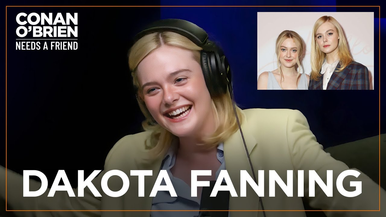 Elle & Dakota Fanning Want To Work Together | Conan O’Brien Needs A Friend
