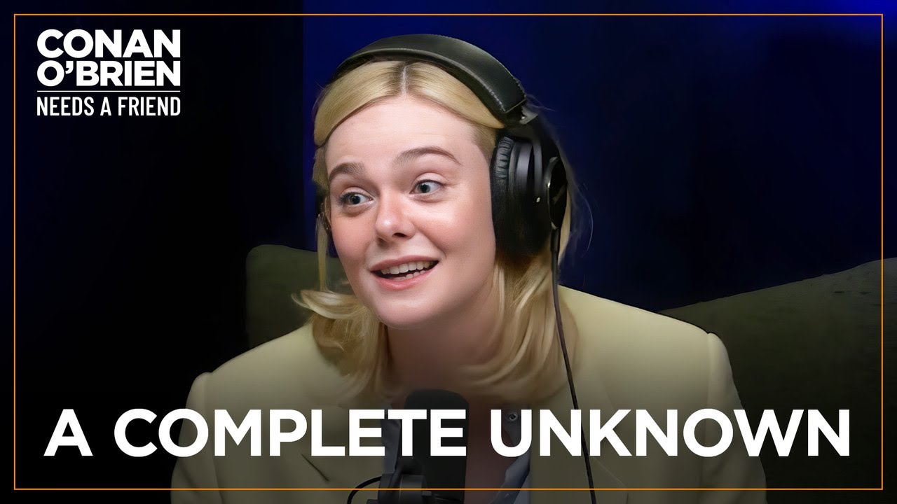 Elle Fanning Manifested Her Role In “A Complete Unknown” | Conan O’Brien Needs A Friend