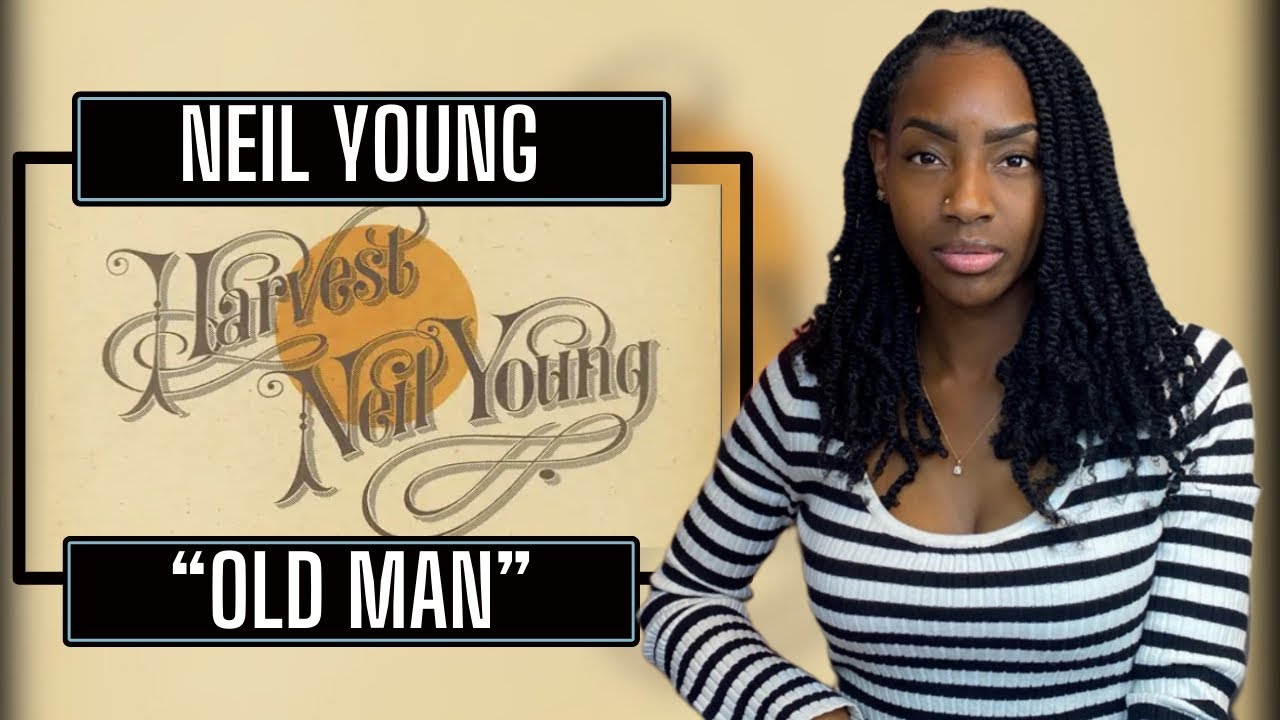 First Time Hearing Neil Young – Old Man | REACTION 🔥🔥🔥