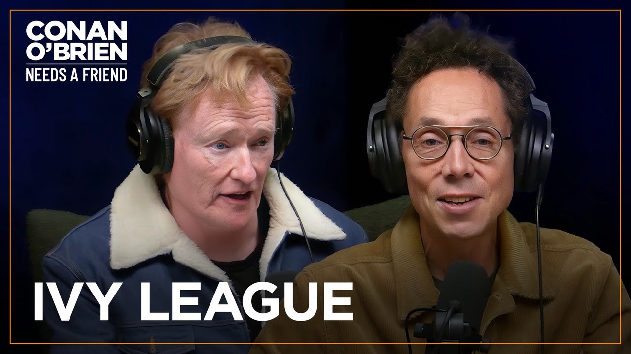 Malcolm Gladwell Goes After Conan’s Alma Mater | Conan O’Brien Needs A Friend