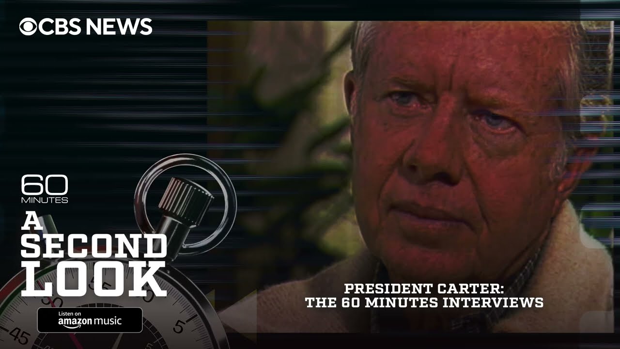 President Carter: The 60 Minutes Interviews | A Second Look Podcast