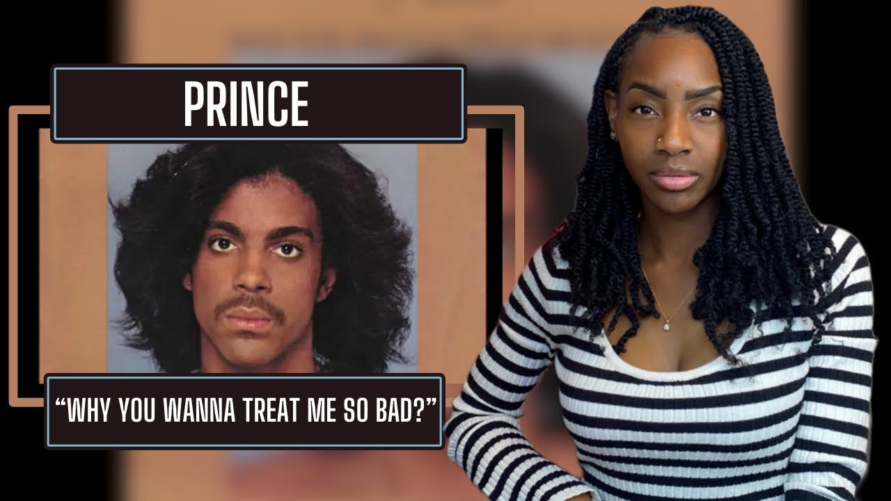 Prince – Why You Wanna Treat Me So Bad?  | REACTION 🔥🔥🔥