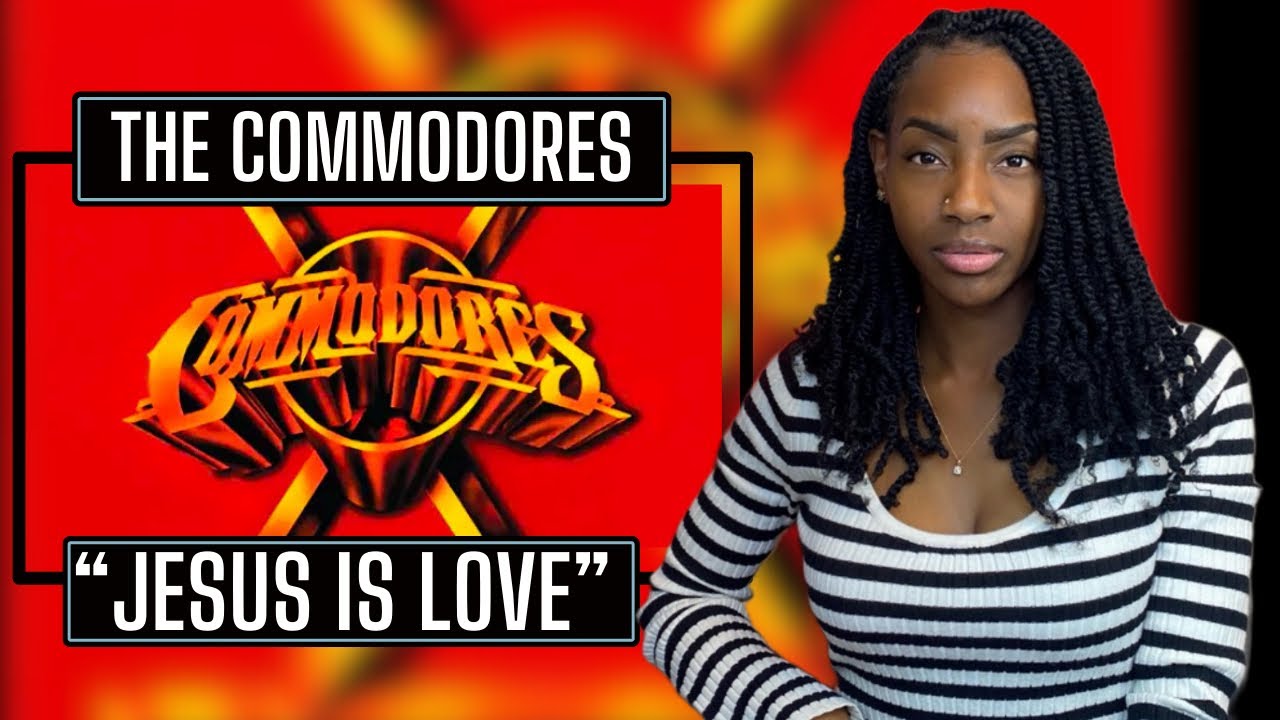 The Commodores – Jesus Is Love | REACTION 🔥🔥🔥