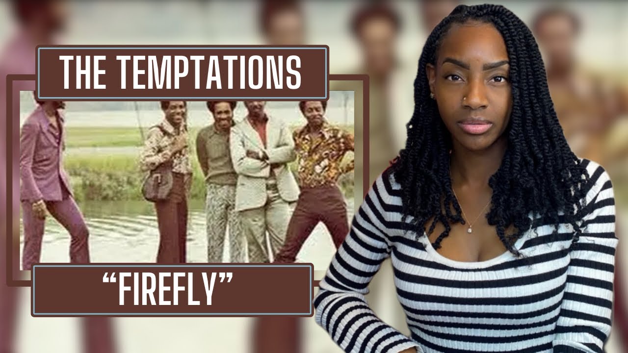 The Temptations – Firefly | REACTION 🔥🔥🔥