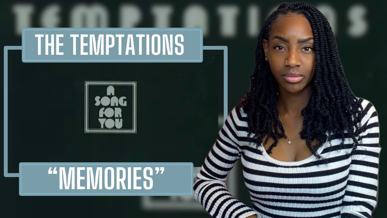 The Temptations – Memories | REACTION 🔥🔥🔥
