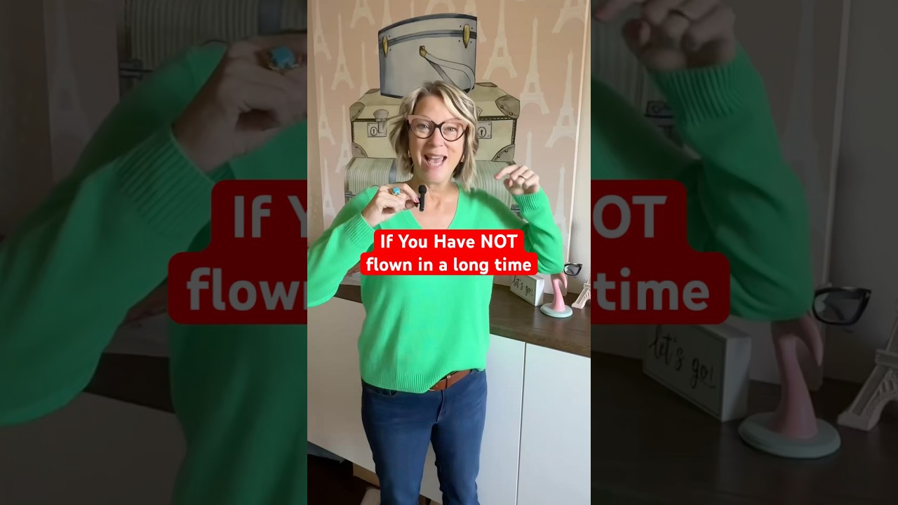 Travel Tips if Not Flown in a Long Time #traveltips