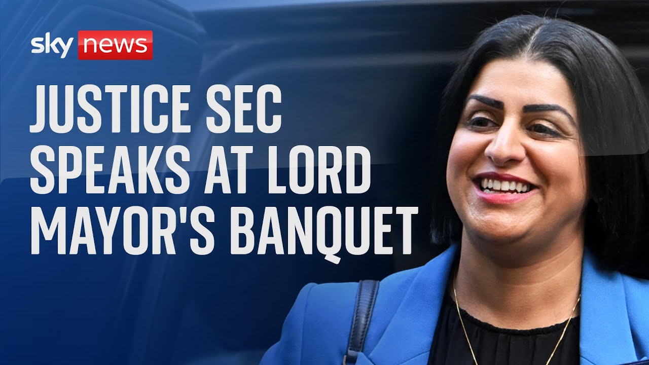 Watch live: Justice Sec Shabana Mahmood delivers speech at the Lord Mayor’s Banquet