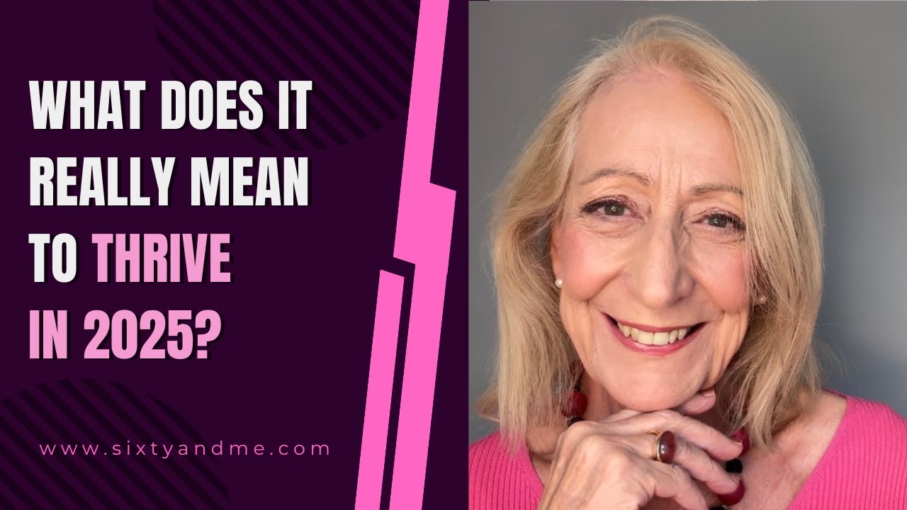 What Does It Really Mean to Thrive in 2025?