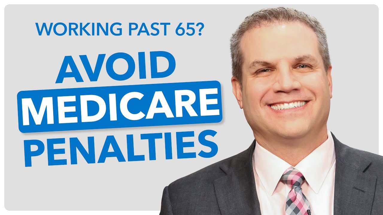 Working Past 65? Here’s What You Need To Know About Electing Medicare