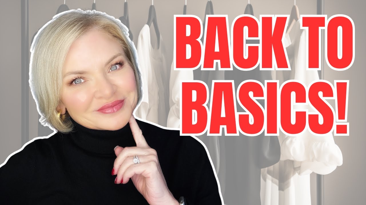 Back To Basics: Build a Capsule Wardrobe for Women Over 50