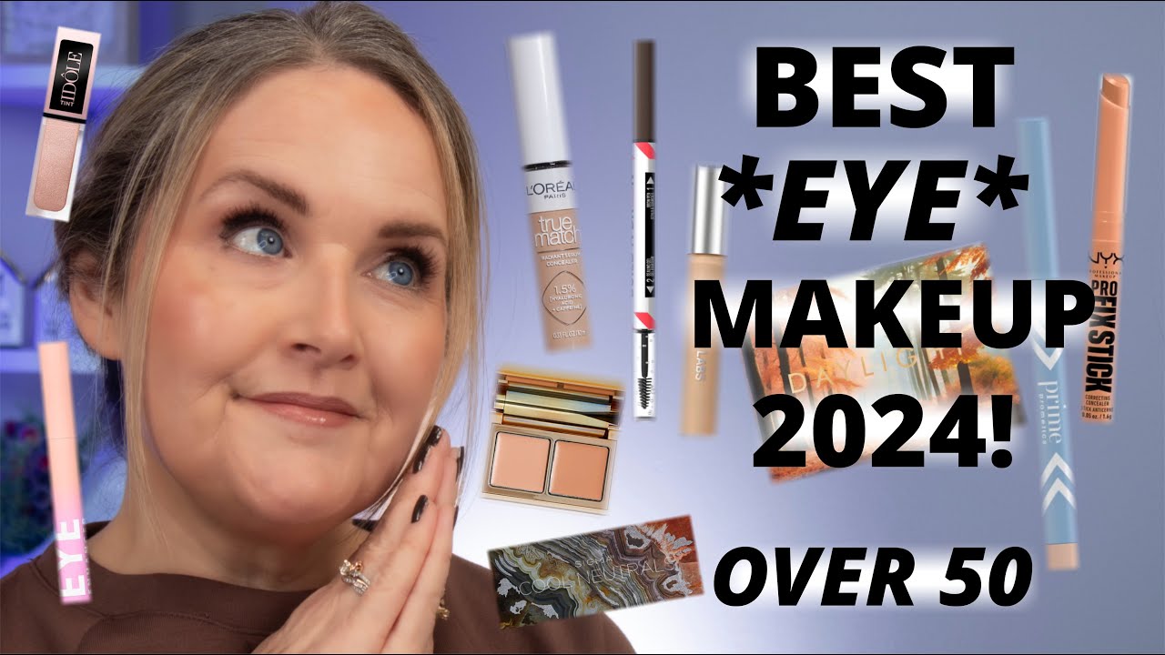 BEST of 2024 EYE MAKEUP for Women Over 50! Ranking My Most Used Concealers, Eyeshadows and Mascaras!