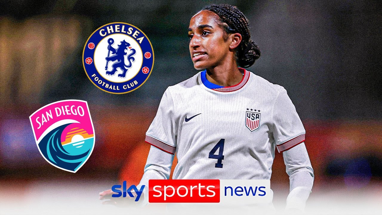 Chelsea sign Naomi Girma for $1.1m world-record fee from San Diego Wave