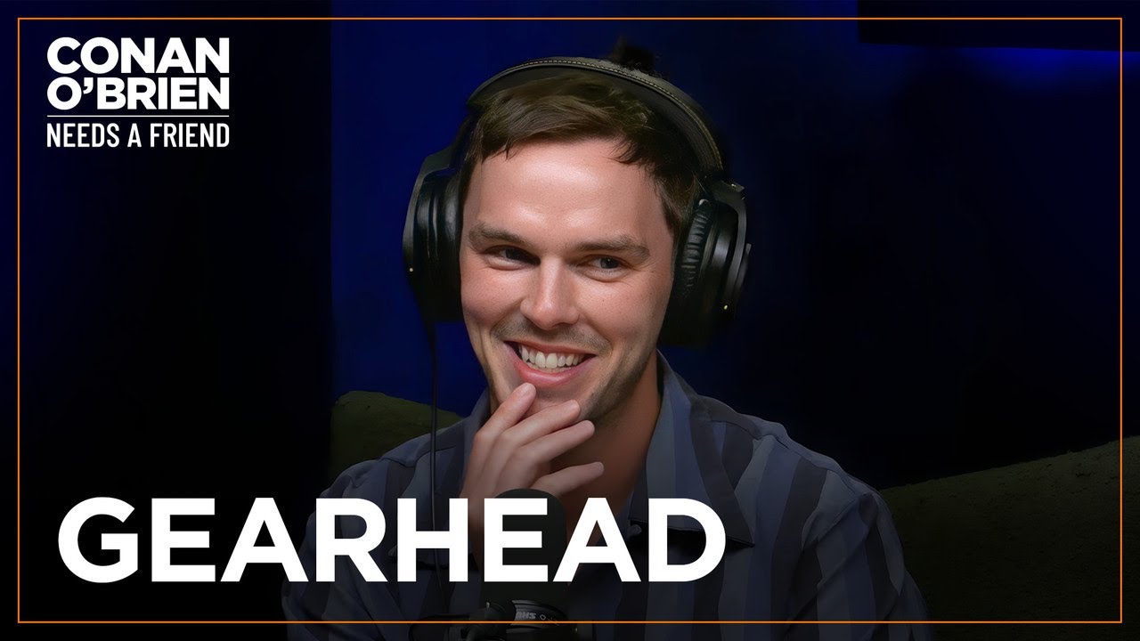 Conan Isn’t A Gearhead (Feat. Nicholas Hoult) | Conan O’Brien Needs A Friend