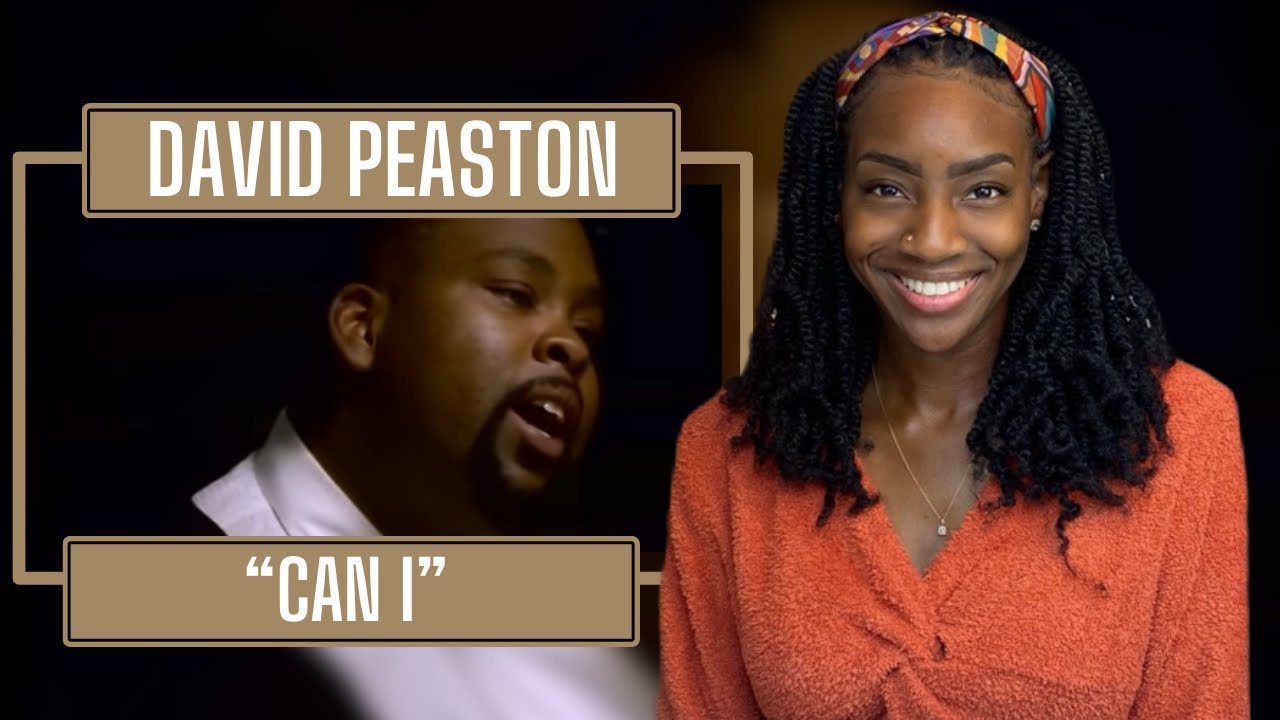 David Peaston – Can I  | REACTION 🔥🔥🔥