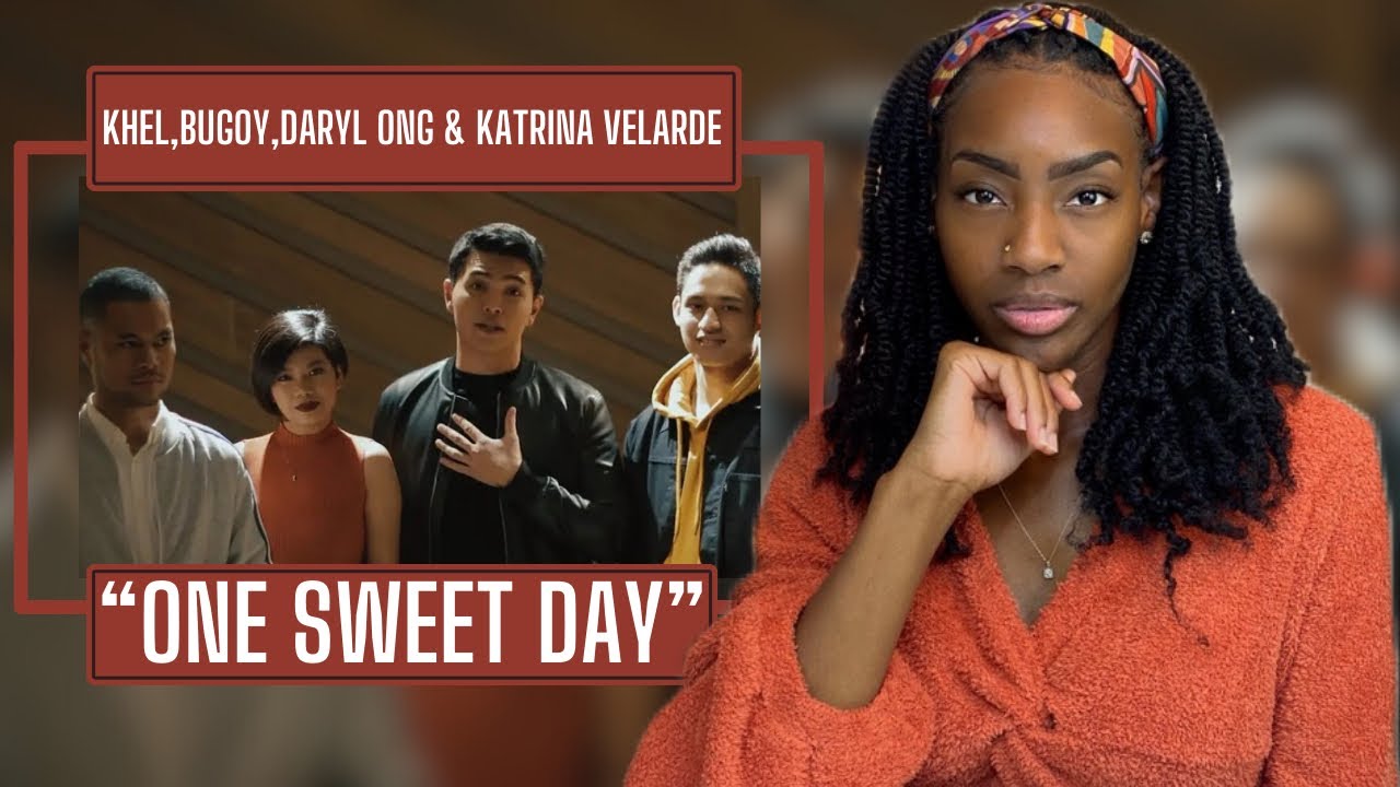 First Time Hearing Khel, Bugoy, and Daryl Ong feat. Katrina Velarde – One Sweet Day | REACTION 🔥🔥🔥
