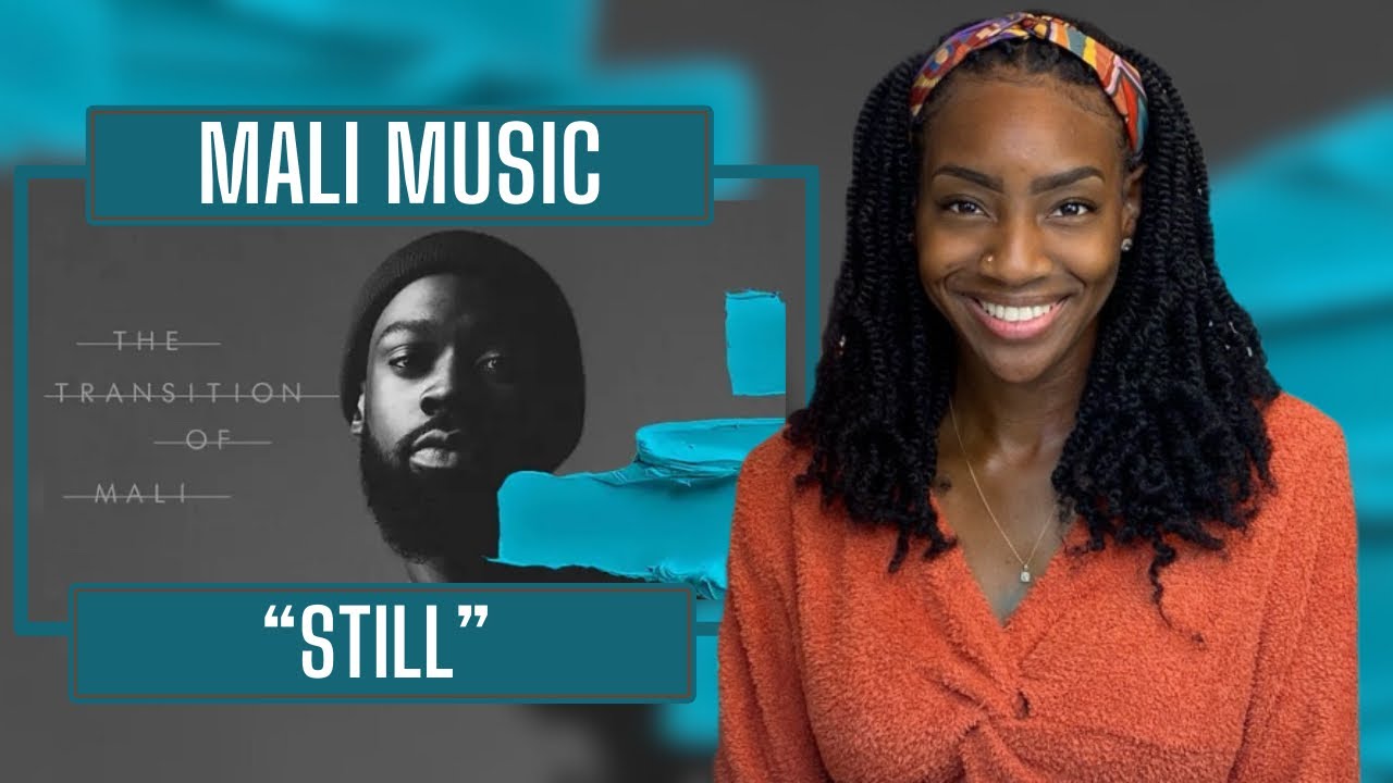 First Time Hearing Mali Music – Still  | REACTION 🔥🔥🔥