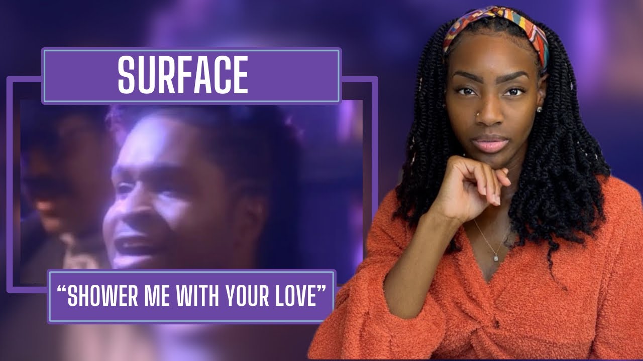 First Time Hearing Surface – Shower Me With Your Love | REACTION 🔥🔥🔥