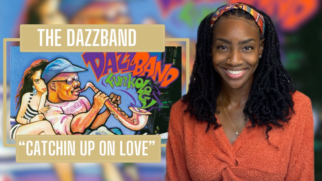 First Time Hearing The Dazzband – Catchin’ Up On Love | REACTION 🔥🔥🔥