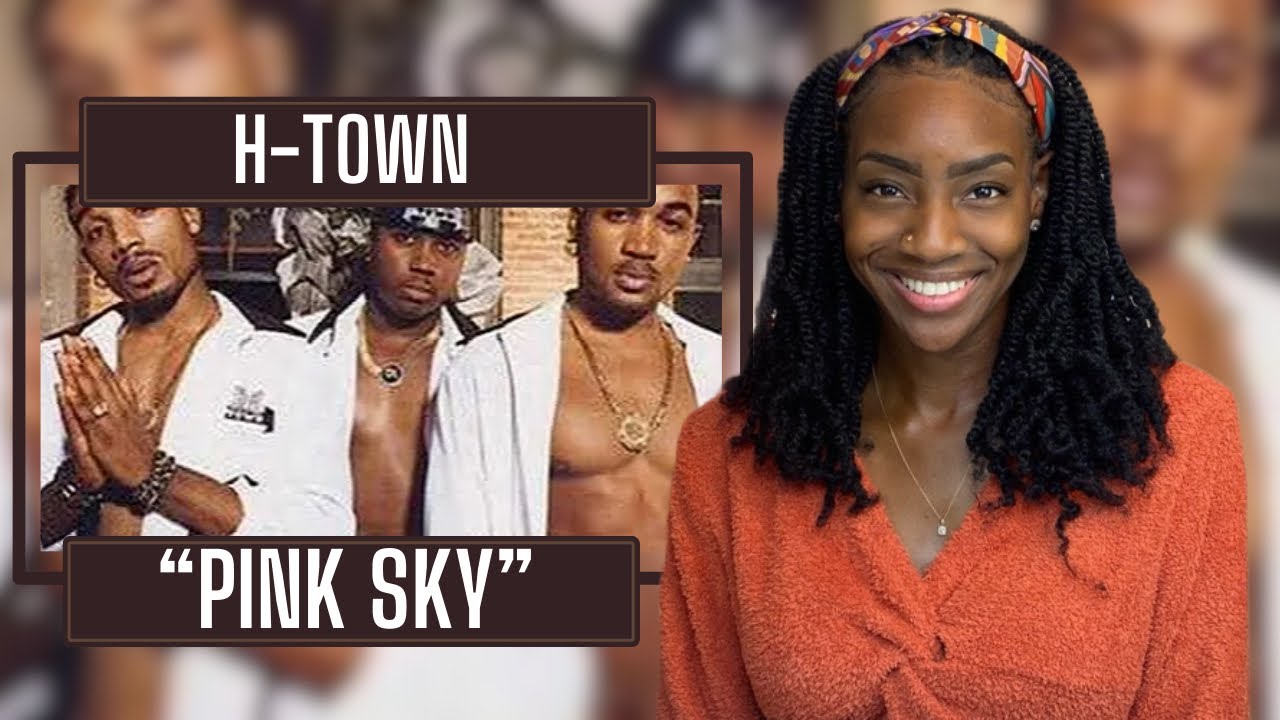 H-town – Pink Sky | REACTION 🔥🔥🔥