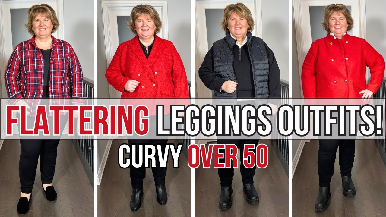 How to Wear Leggings and Look Classy at any Age!  Curvy Fashion over 50 ✅