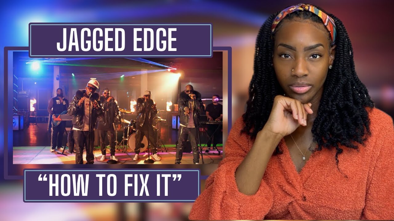 Jagged Edge – How To Fix It | REACTION 🔥🔥🔥