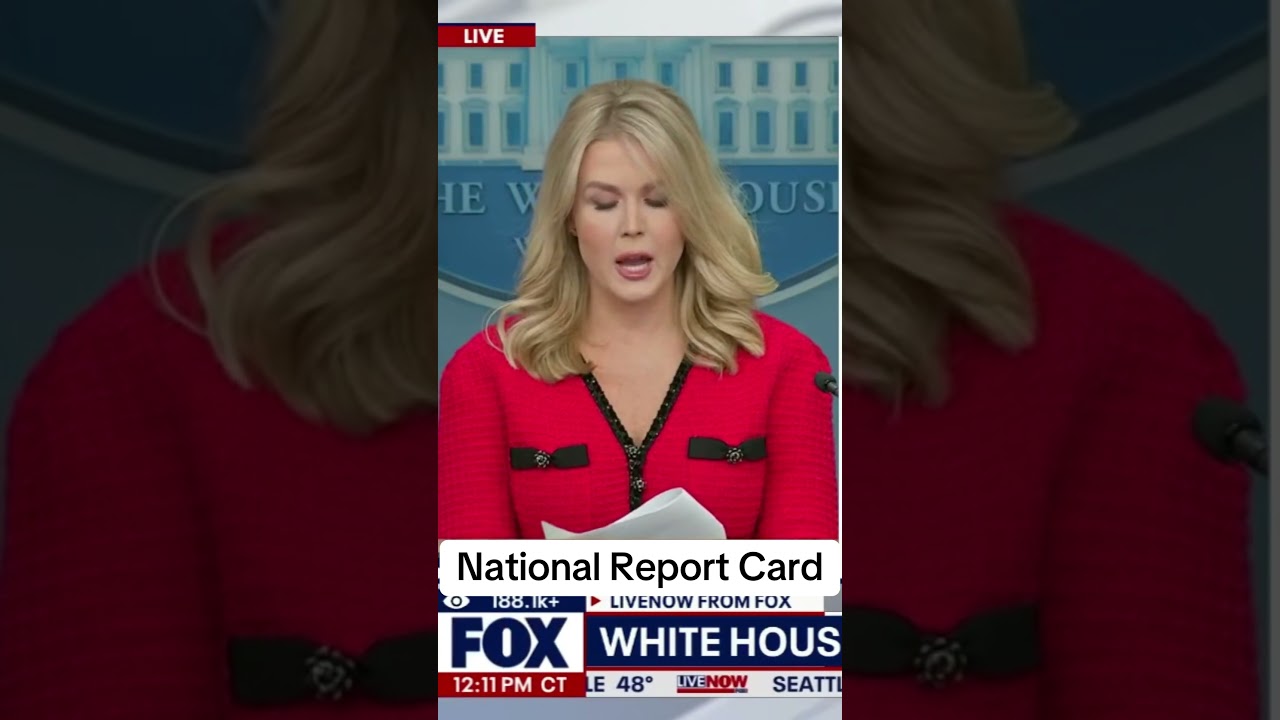 Karoline Leavitt on the national report card