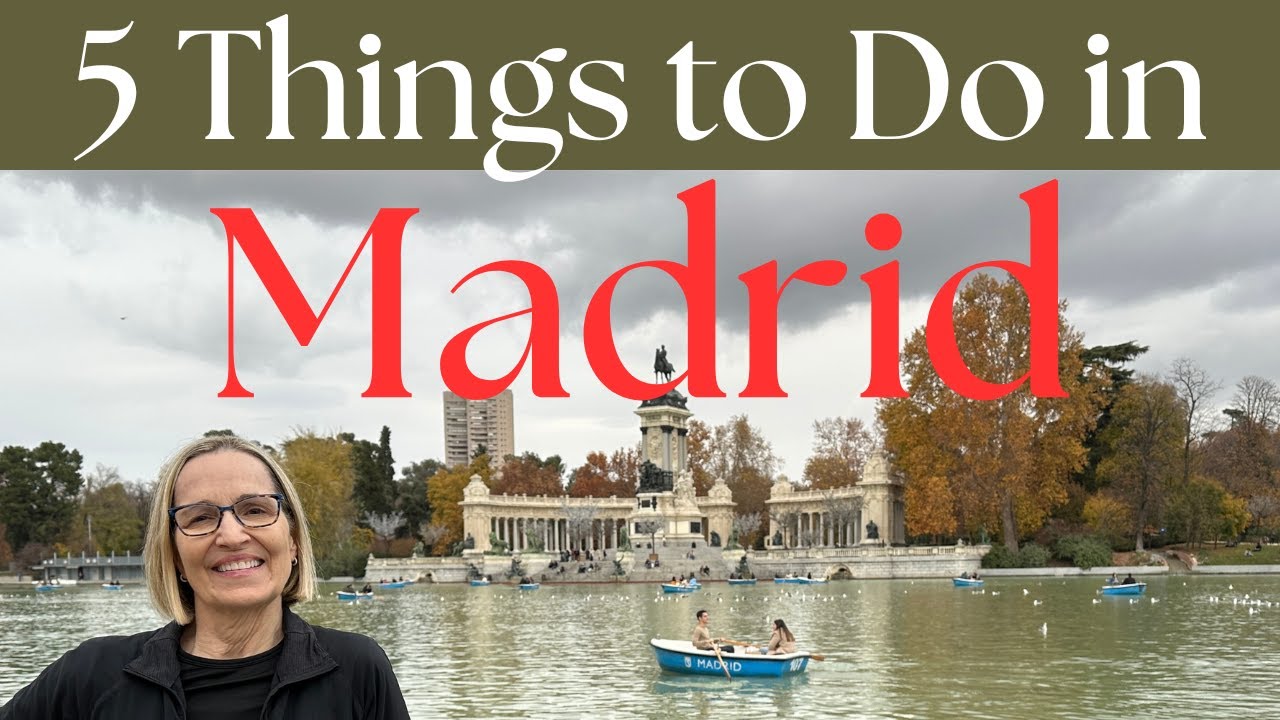 Madrid, Spain:  5 Things to See and Do, Senior Solo Travel
