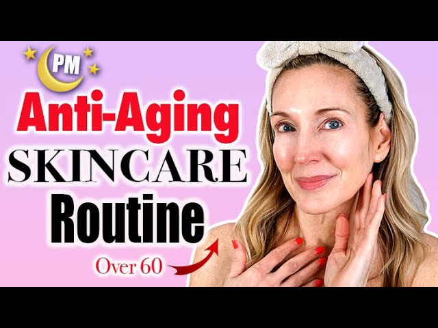My EVENING Anti-Aging SKINCARE ROUTINE | Over 60 | Winter 2025