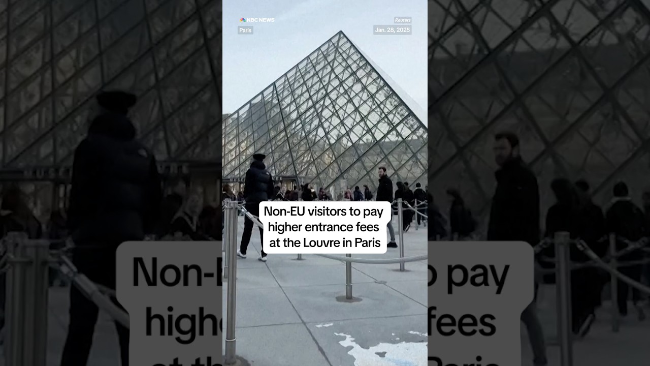 Non-EU visitors to pay higher entrance fees at the Louvre in Paris