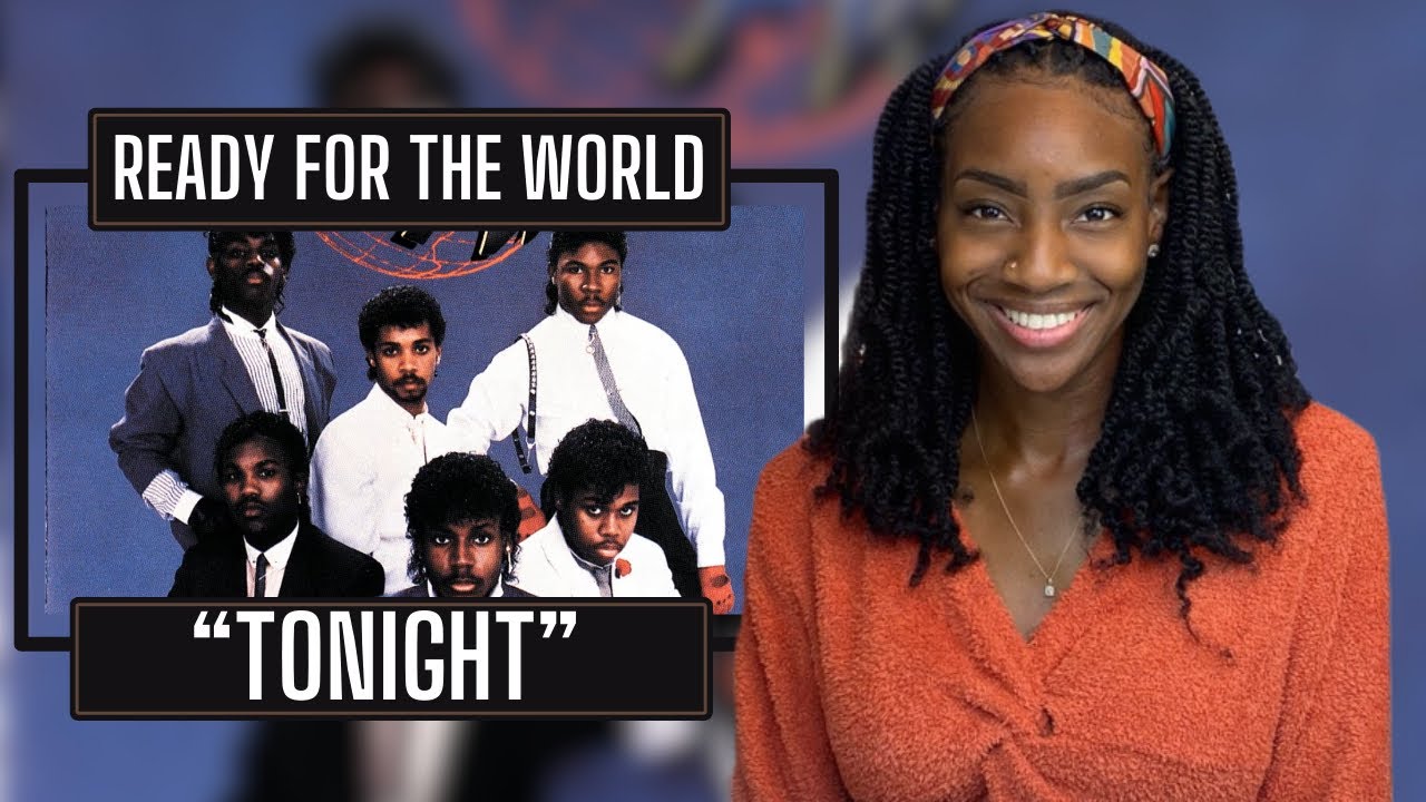 Ready For The World – Tonight | REACTION 🔥🔥🔥