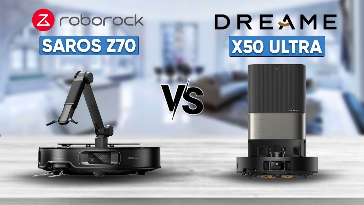 Roborock Saros Z70 vs Dreame X50 Ultra – Which One Is Best?