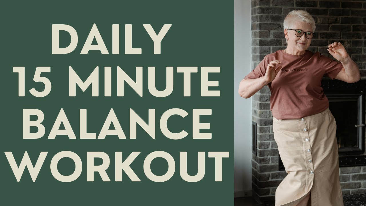 Seniors: 15-Minute Balance and Strength Workout