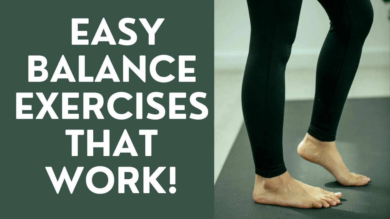 Seniors: Easy Balance Exercises that Work!
