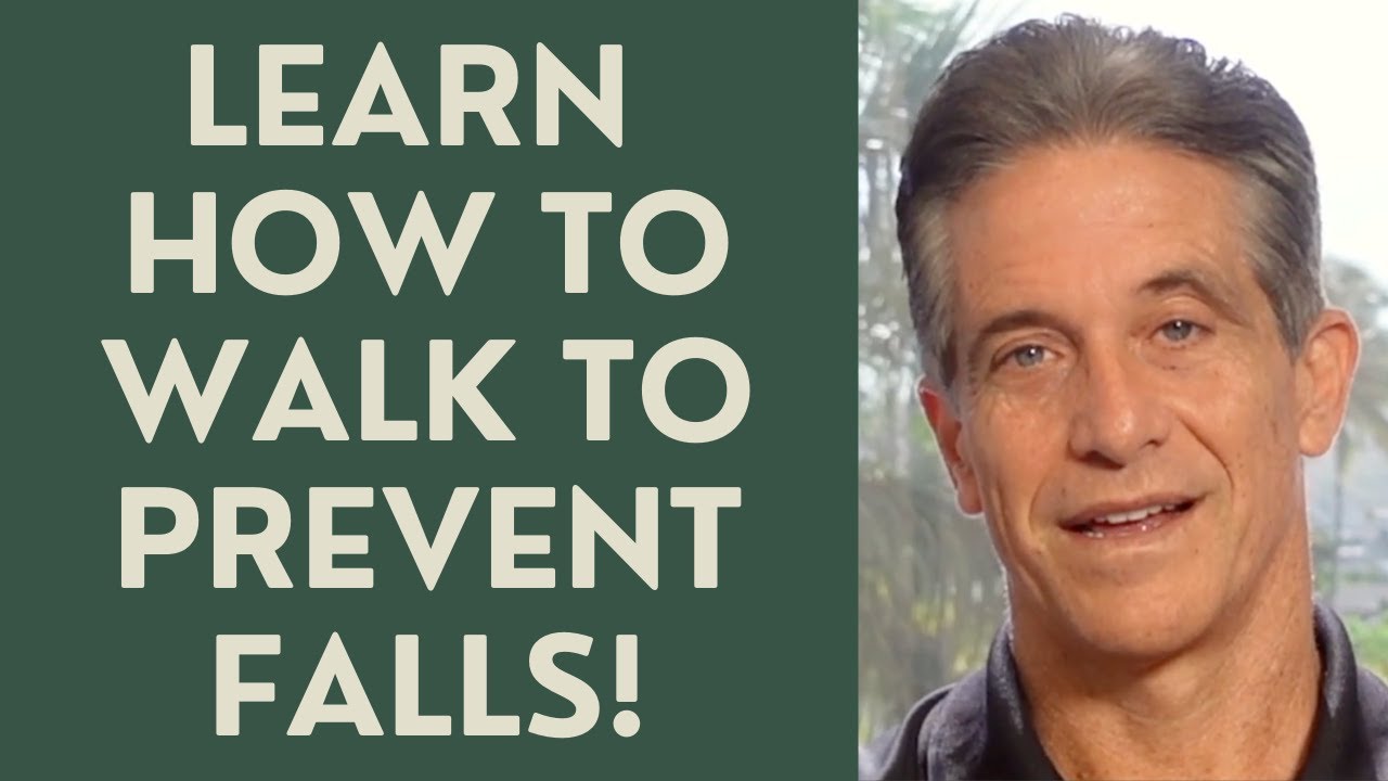 Seniors: How to Walk to Prevent Falls!