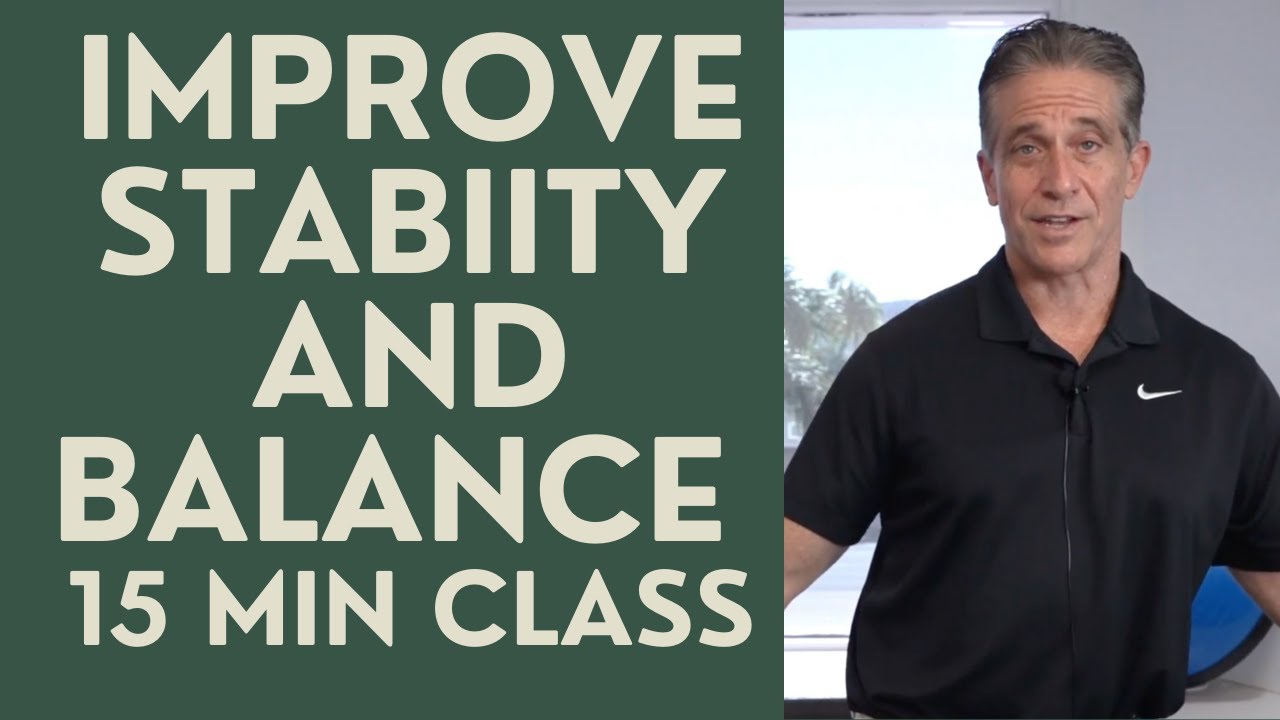 Seniors: Improve Stability and Balance: New 15 minute Class
