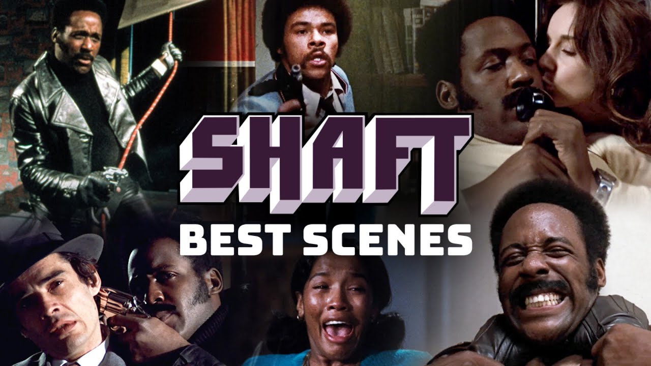 Shaft’s Best Scenes