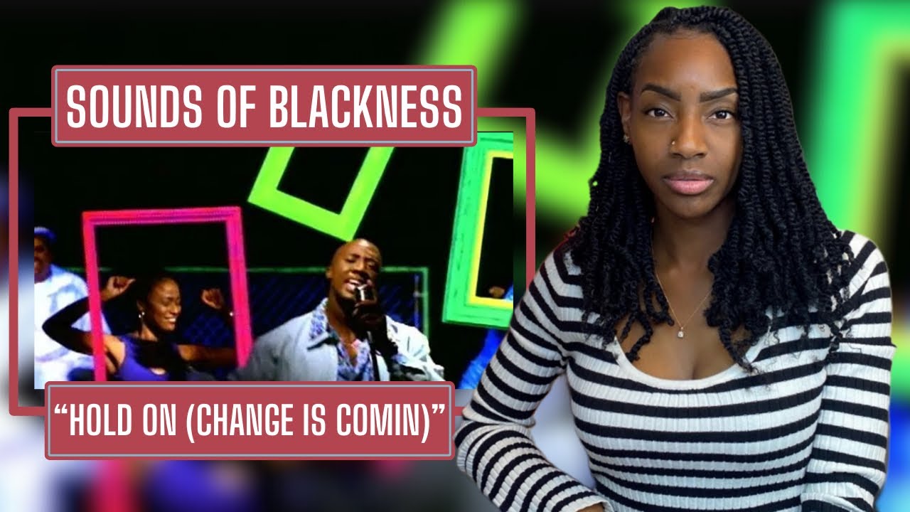 Sounds Of Blackness – Hold On (Change Is Comin’)| REACTION 🔥🔥🔥