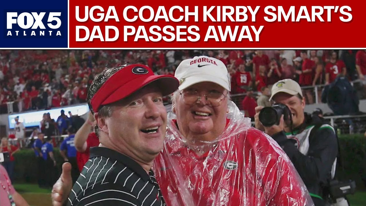 UGA Kirby Smart’s dad passed away after New Orleans injury | FOX 5 News