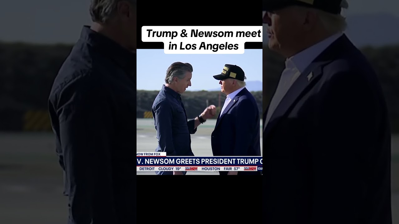 Watch Trump and Newsom meet in Los Angeles