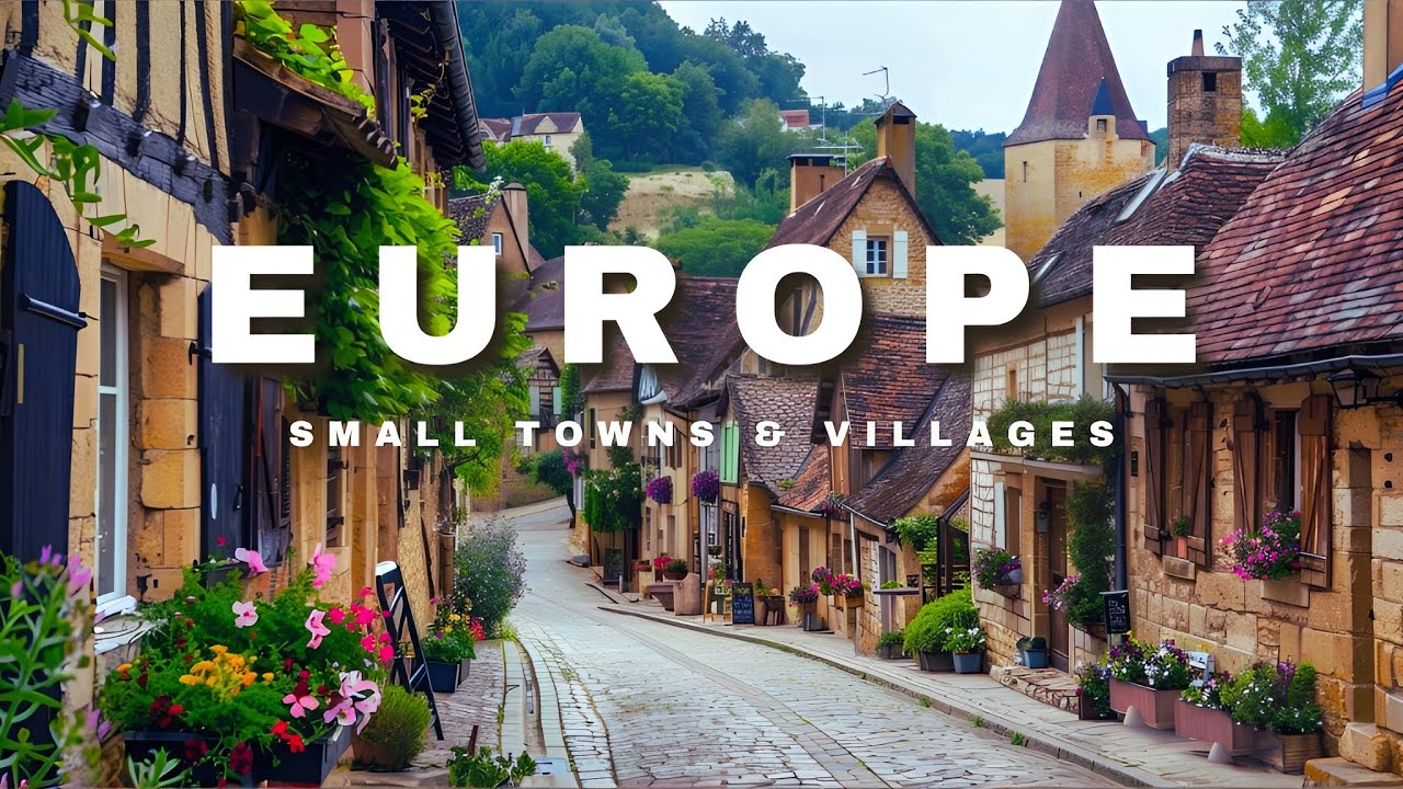 50 Most Beautiful Small Towns & Villages In Europe | 4K Travel Guide