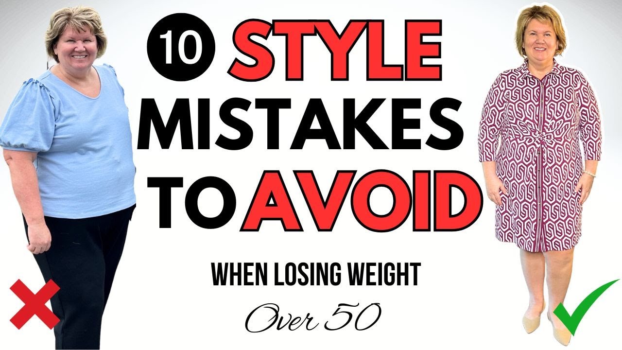 Avoid These 10 Style Mistakes While Losing Weight Over 50! 🛑🌟