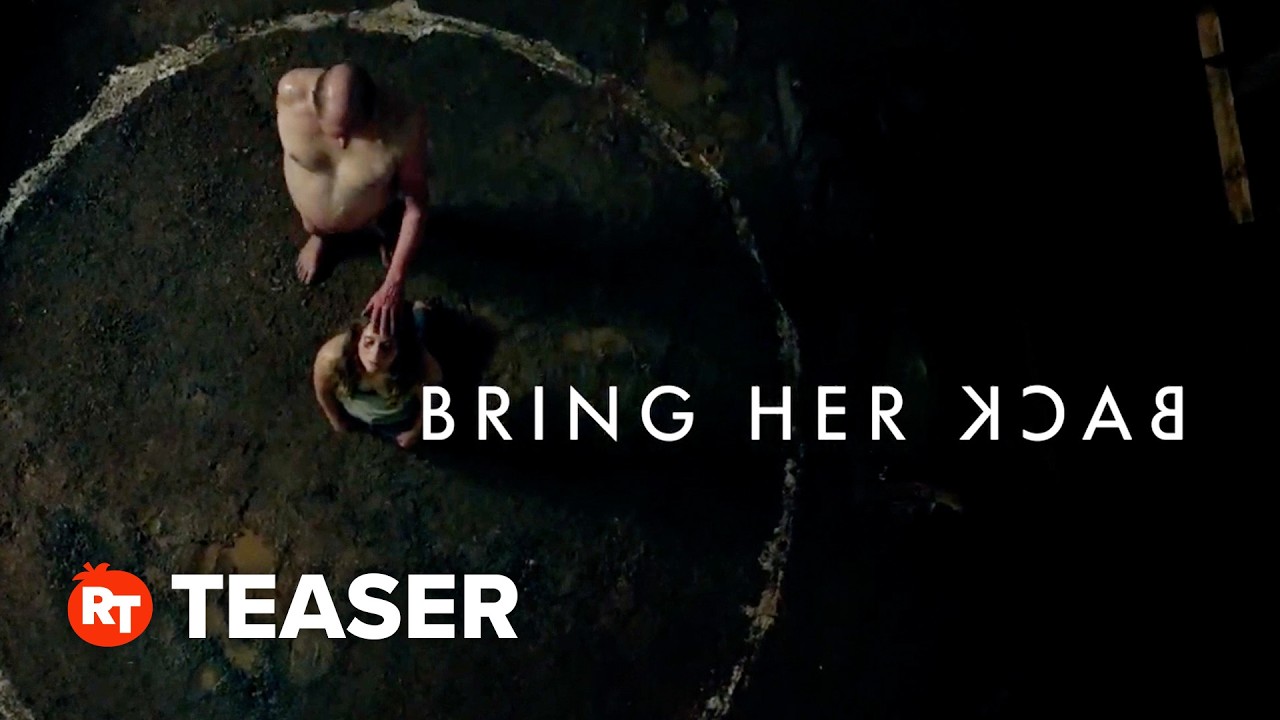 Bring Her Back Teaser (2025)