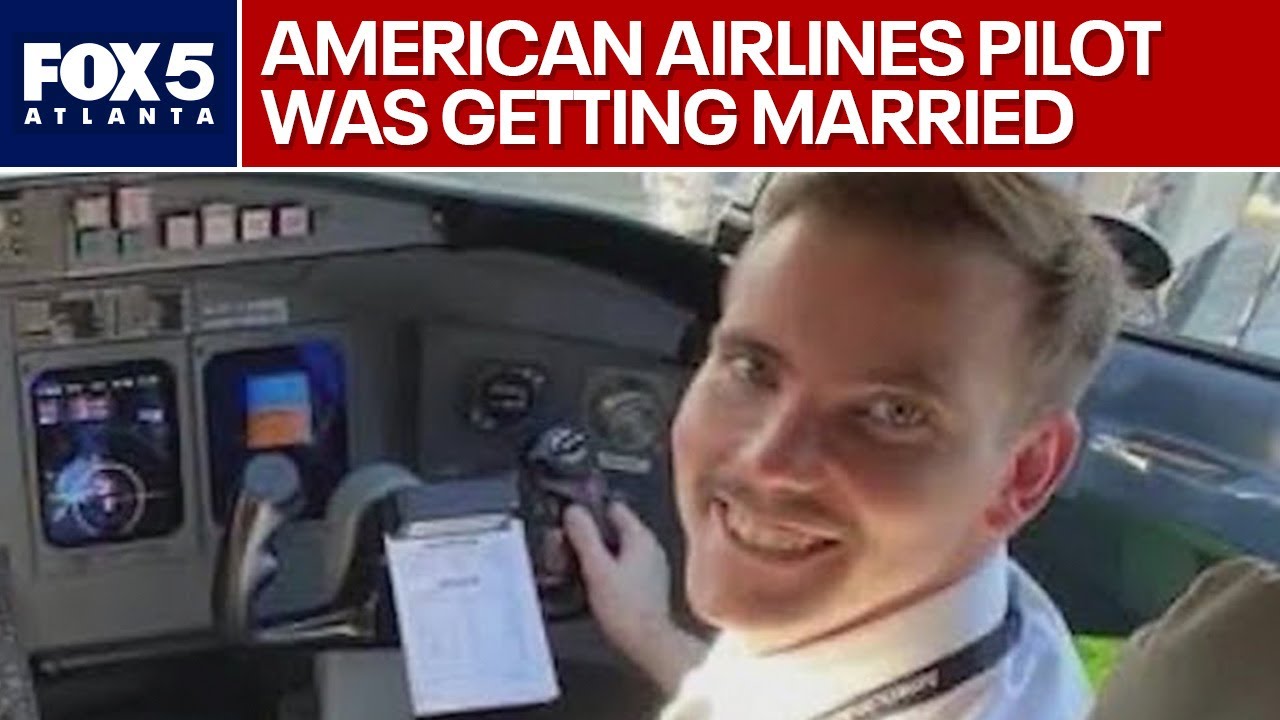 D.C. American Airlines pilot was planning wedding before crash: report | FOX 5 News