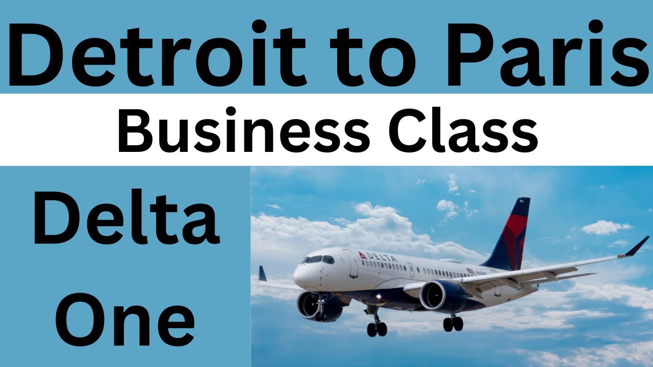 Detroit to Paris Delta One Business Class:  Seat and flight review