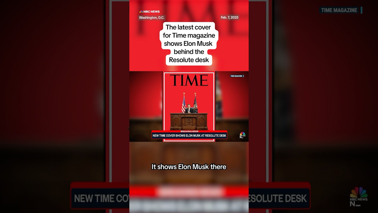 Elon Musk shown behind the president’s desk on Time magazine’s latest cover