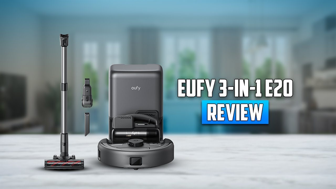 eufy 3-in-1 E20 Review – Most Versatile Vacuum Ever!