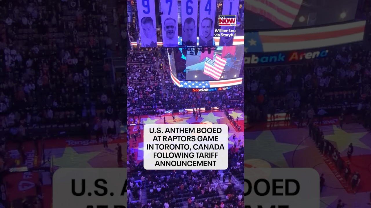 Fans booed the US anthem at the Toronto Raptors game after Trump’s announcement about tariffs