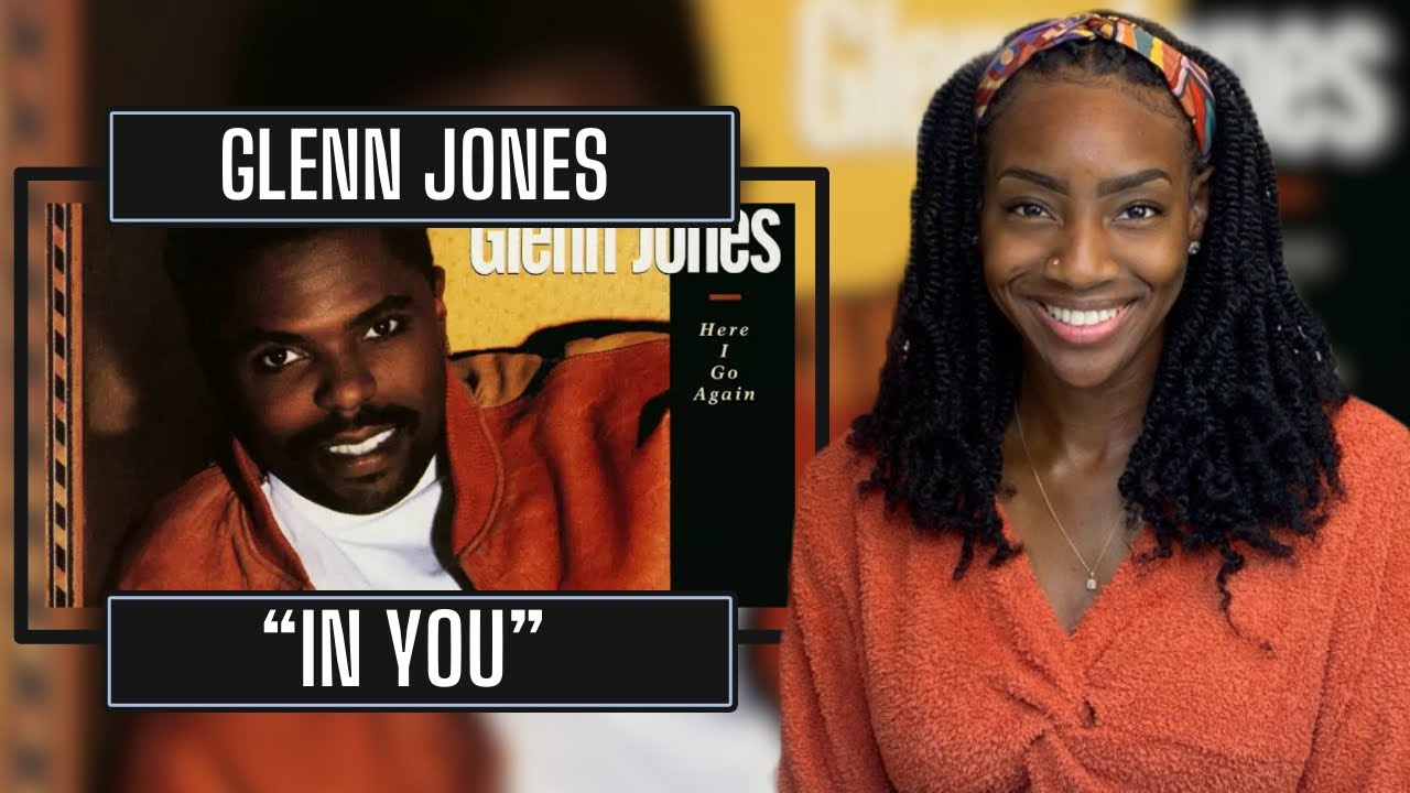 Glenn Jones – In You | REACTION 🔥🔥🔥