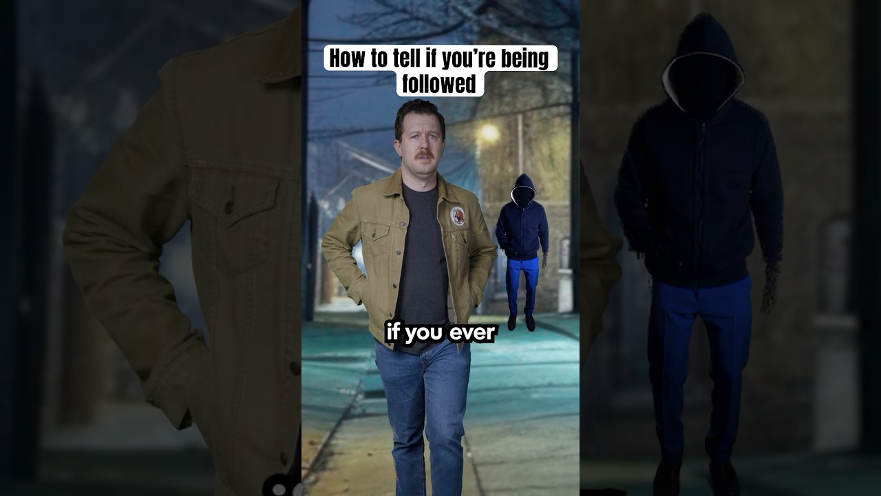 How To Know If You’re Being Followed