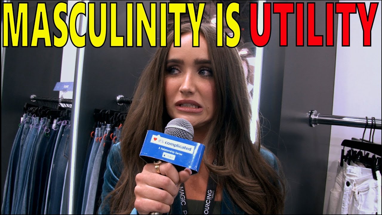 MASCULINITY IS UTILITY: Rules of Modern Dating & Understanding Women “It’s Complicated”